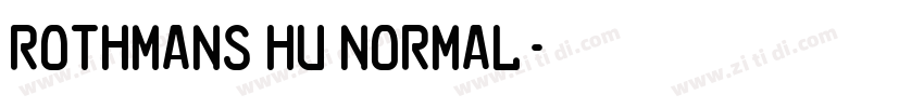 Rothmans HU Normal字体转换